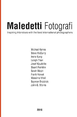 Maledetti Fotografi. All Interviews From 2016-..