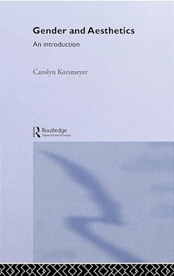 Gender And Aesthetics: An Introduction-..