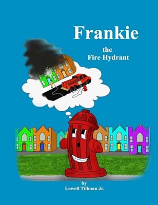Frankie The Fire Hydrant-..