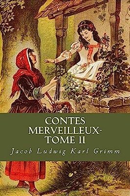 Contes Merveilleux- Tome II-..