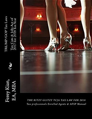 Trump/Gop Tax Law: Tax Cuts & Jobs Act (Tcja) For 2018 Tax Returns-..