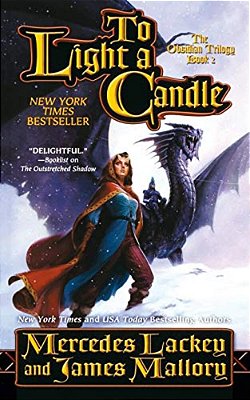 To Light A Candle: The Obsidian Mountain Trilogy, Book Two-..