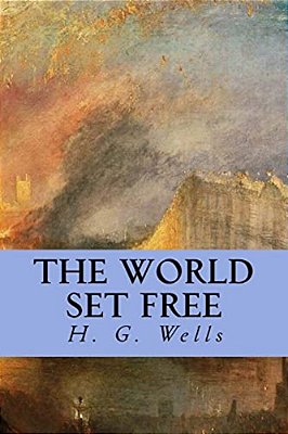 The World Set Free-..