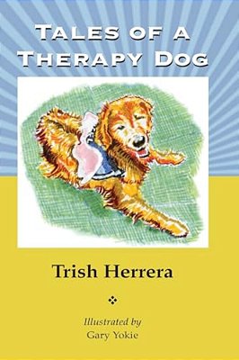 Tales Of A Therapy Dog-..