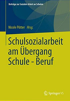Schulsozialarbeit Am Übergang Schule - Beruf-..