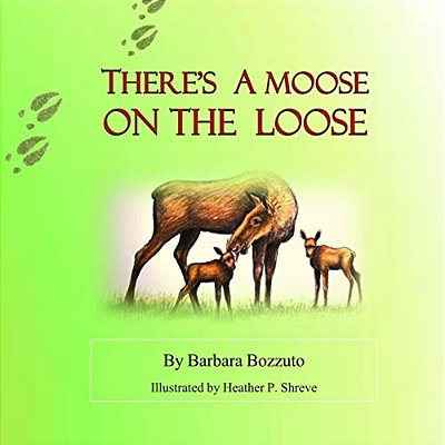 There's A Moose On The Loose-..