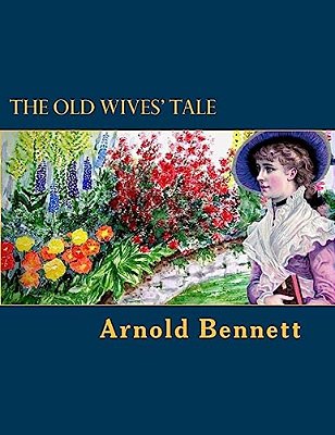 The Old Wives' Tale-..