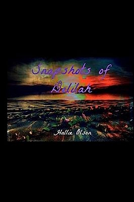 Snapshots Of Delilah-..