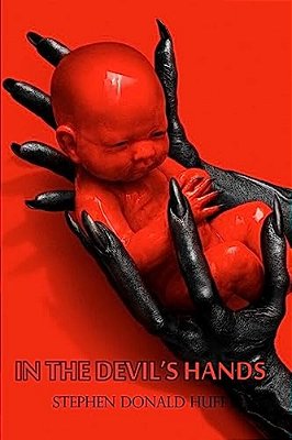 In The Devil's Hands: Death Eidolons: Collected Short Stories 2014-..