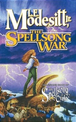 The Spellsong War: The Second Book Of The Spellsong Cycle-..
