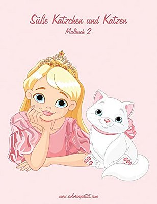 Süße Kätzchen Und Katzen Malbuch 2-..