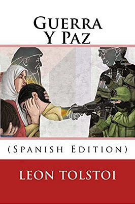Guerra Y Paz (Spanish Edition)-..