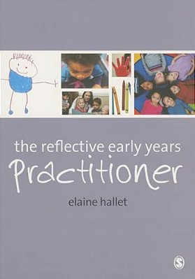 The Reflective Early Years Practitioner-..
