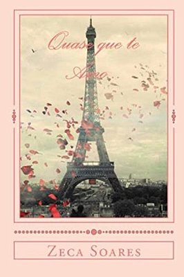 Quase Que Te Amo... -..