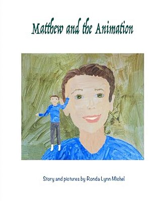 Matthew And The Animation-..