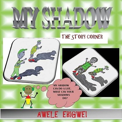My Shadow: Story Corner Books-..
