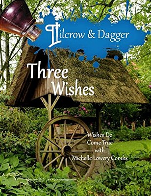 Pilcrow & Dagger: May/June 2017 Issue - Three Wishes-..