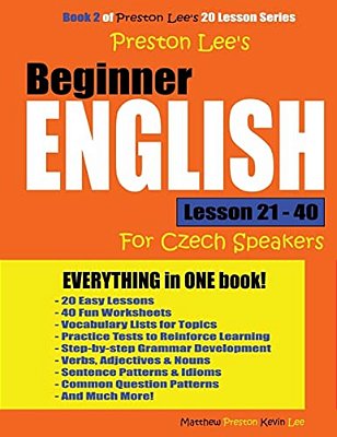 Preston Lee's Beginner English Lesson 21 - 40 For Czech Speakers-..