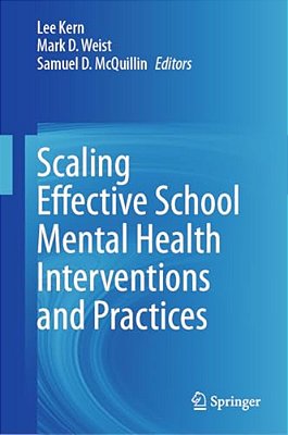 Scaling Effective School Mental Health Interventions And Practices-..