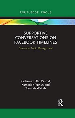 Supportive Conversations On Facebook Timelines: Discourse Topic Management-..