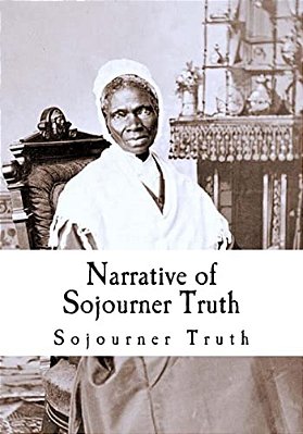 Narrative Of Sojourner Truth-..