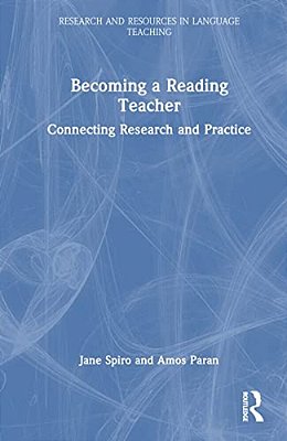 Becoming A Reading Teacher: Connecting Research And Practice-..