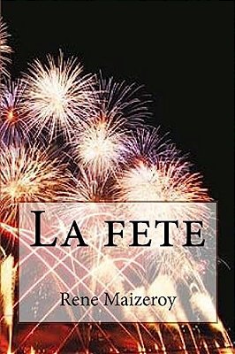 La Fete-..