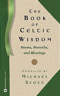 The Book Of Celtic Wisdom-..