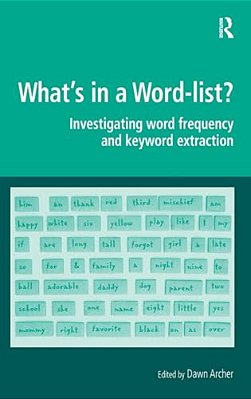 What's In A Word-List?: Investigating Word Frequency And Keyword Extraction-..