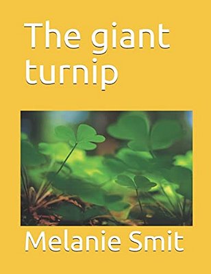 The Giant Turnip-..