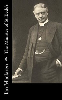 The Minister Of St. Bede's-..