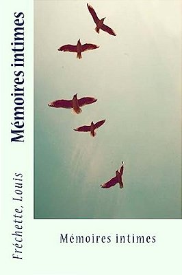Mémoires Intimes-..