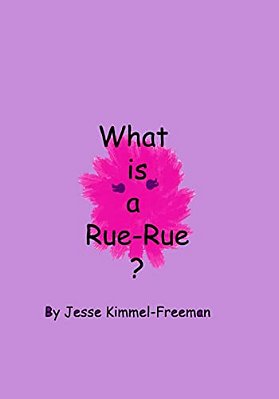 What Is A Rue-Rue?-..