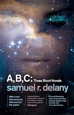 A, B, C: Three Short Novels: The Jewels Of Aptor, The Ballad Of Beta-2, They Fly At Ciron-..