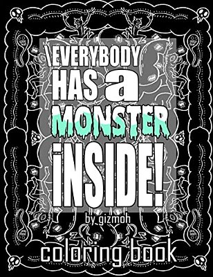 \Everybody Has A Monster Inside-..