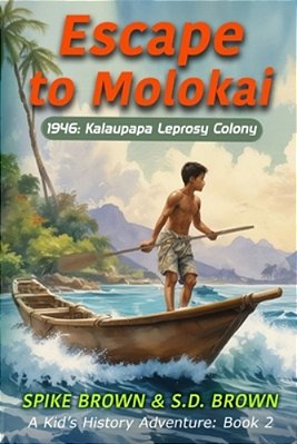 Escape To Molokai-..