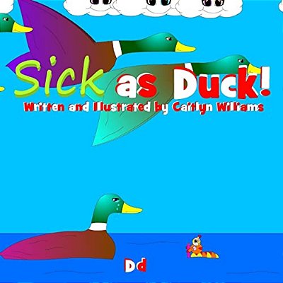 Sick As Duck-..