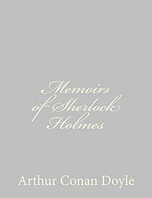 Memoirs Of Sherlock Holmes-..