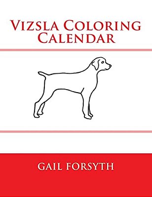 Vizsla Coloring Calendar-..