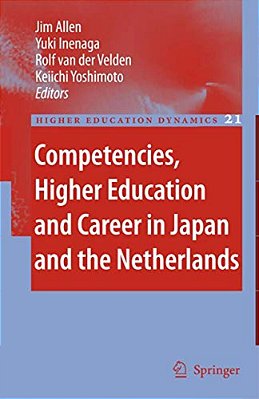 Competencies, Higher Education And Career In Japan And The Netherlands-..