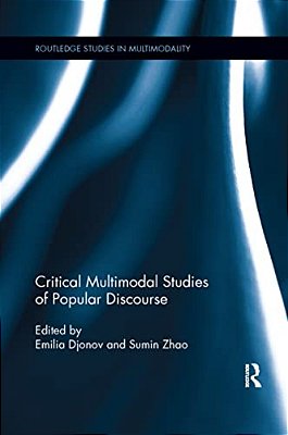 Critical Multimodal Studies Of Popular Discourse-..