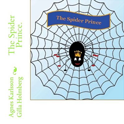 The Spider Prince. -..