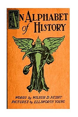 An Alphabet Of History-..