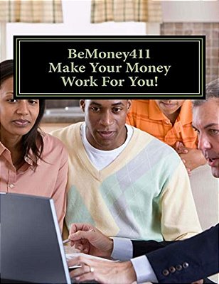 (Make Your Money Work For You!)-..