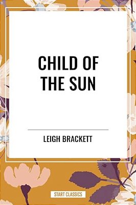 Child Of The Sun-..