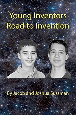Young Inventor's Road To Inventions-..