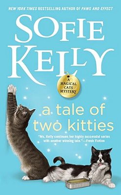 A Tale Of Two Kitties-..