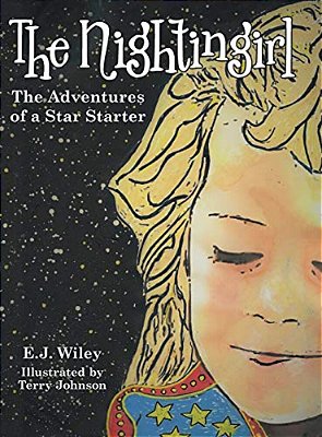 The Nightingirl: The Adventures Of A Star Starter-..