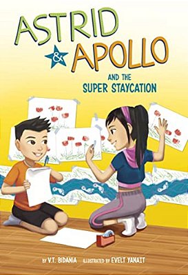 Astrid And Apollo And The Super Staycation-..