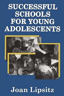 Successful Schools For Young Adolescents-..